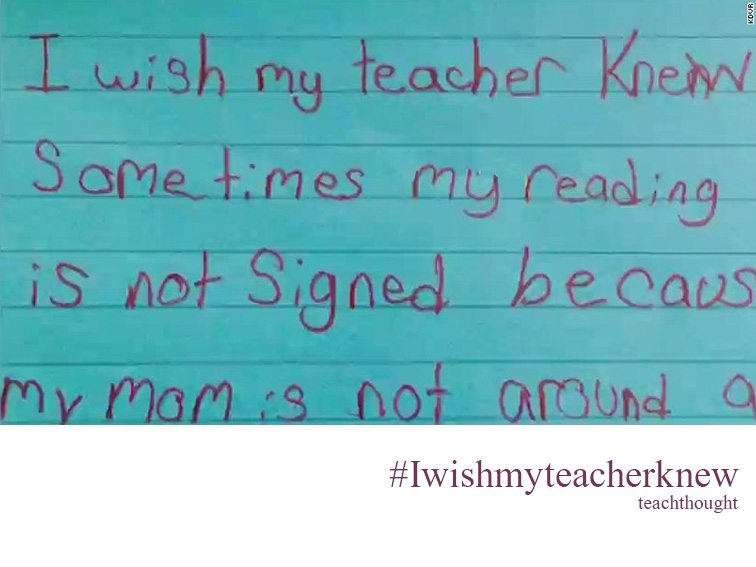 #Iwishmyteacherknew Examples Revealing All Around