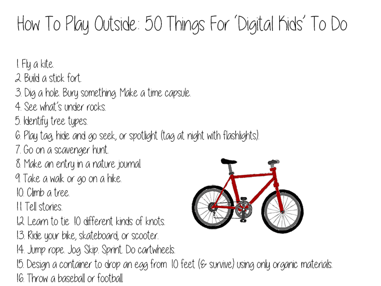 How To Play Outside: 50 Things For ‘Digital Kids’…