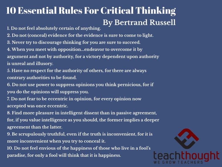 Bertrand Russell’s 10 Essential Rules Of Critical Thinking
